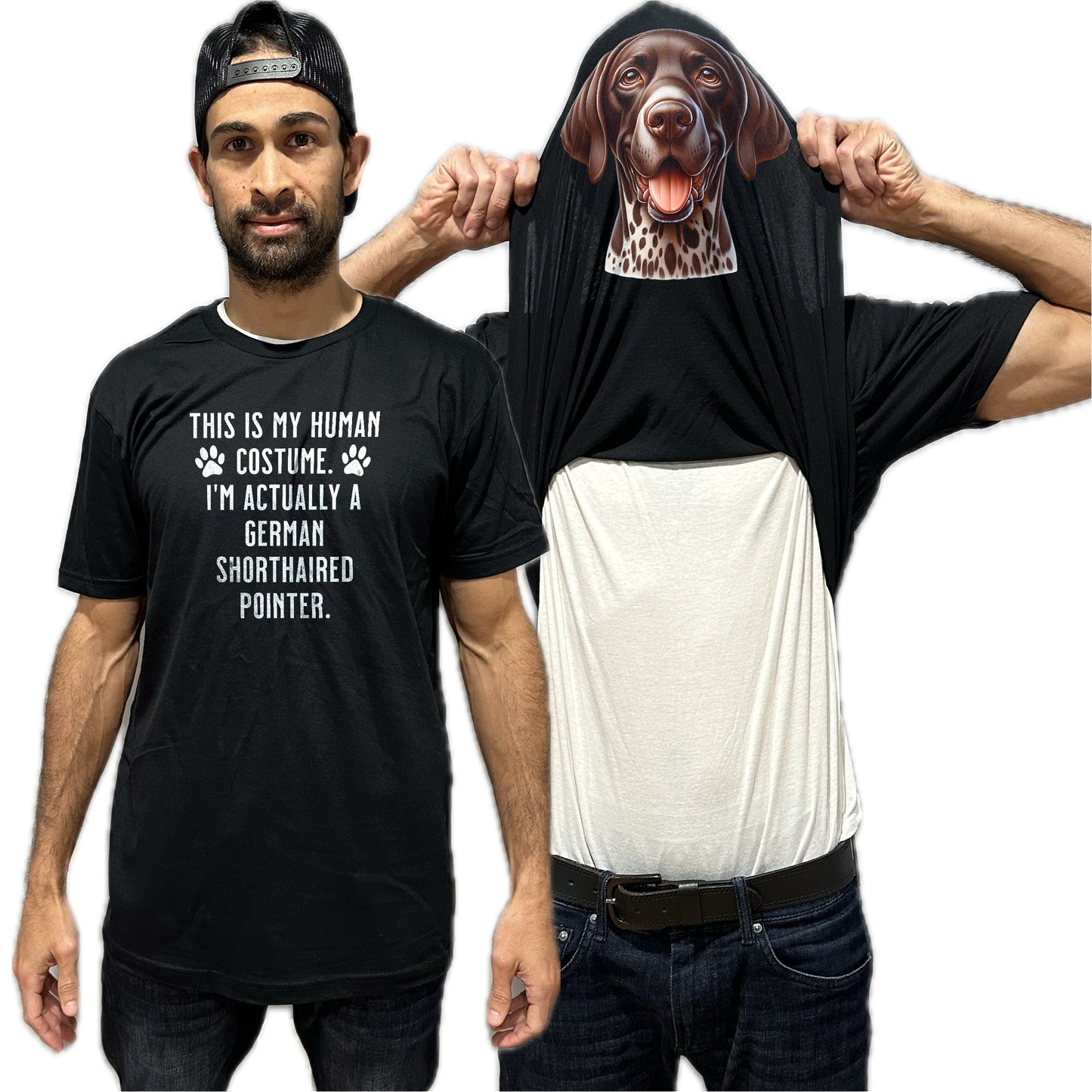 I'm Really A German Shorthaired Pointer Flip Shirt - Funny Dog Owner T-Shirt Flip Tee