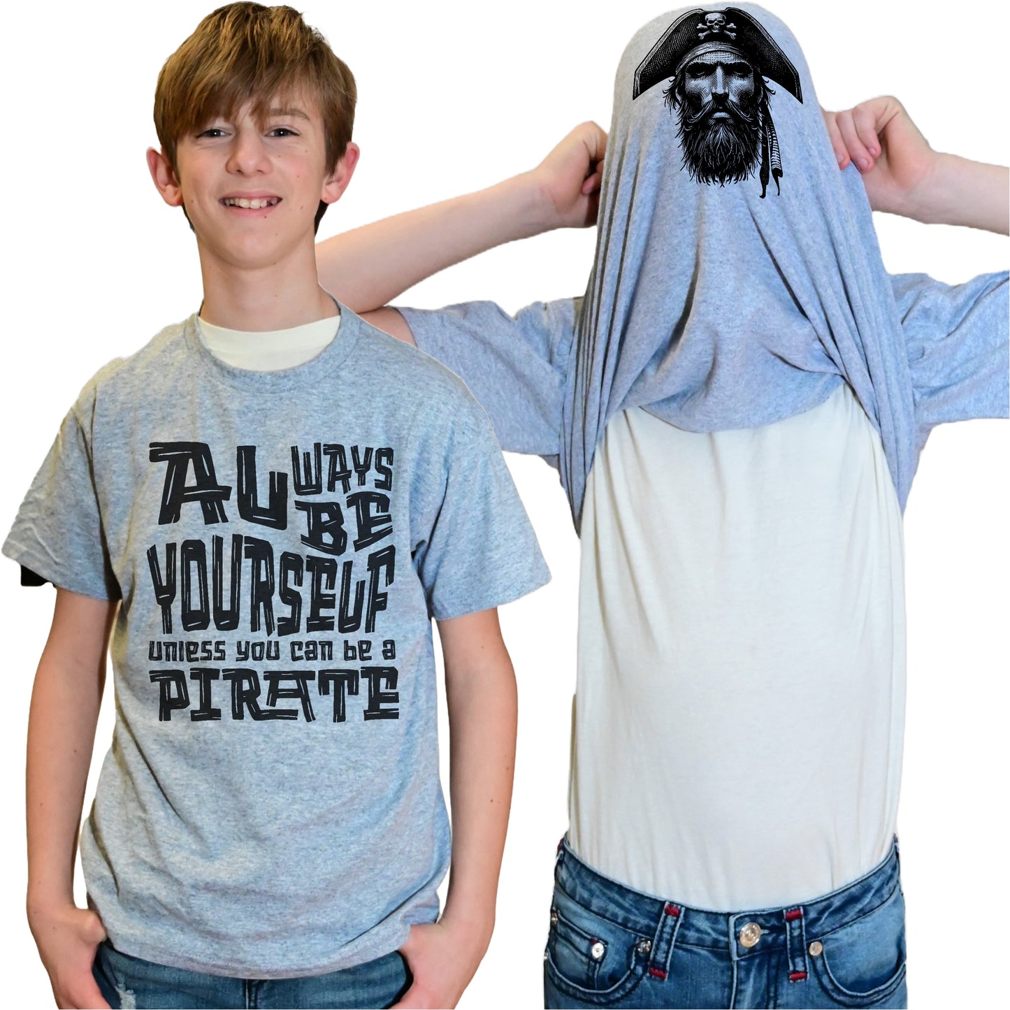Always Be Yourself Unless You Can Be A Pirate Flip Shirt - Funny Pirate Face Flip Tee T-Shirt