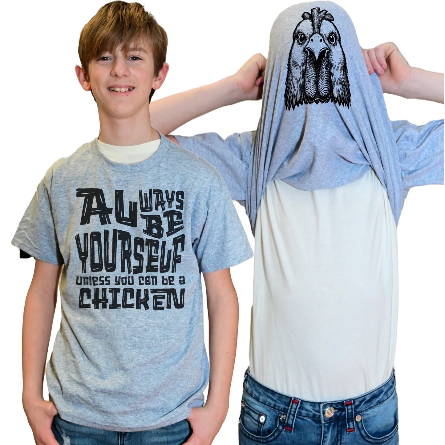 Always Be Yourself Unless You Can Be A Chicken Funny Flip Shirt