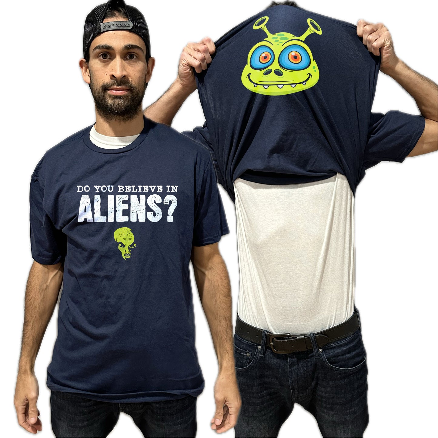 Do You Believe In Aliens? Funny Flip Shirt - Alien T-Shirt
