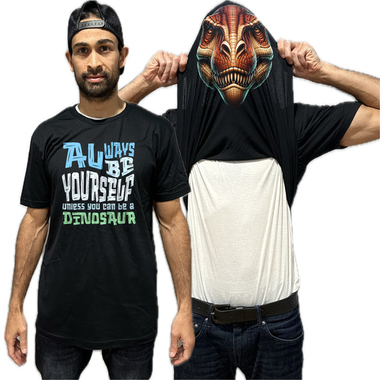 Always Be Yourself Unless You Can Be A Dinosaur Flip Shirt - Funny T-Rex Face T-Shirt Flip Tee
