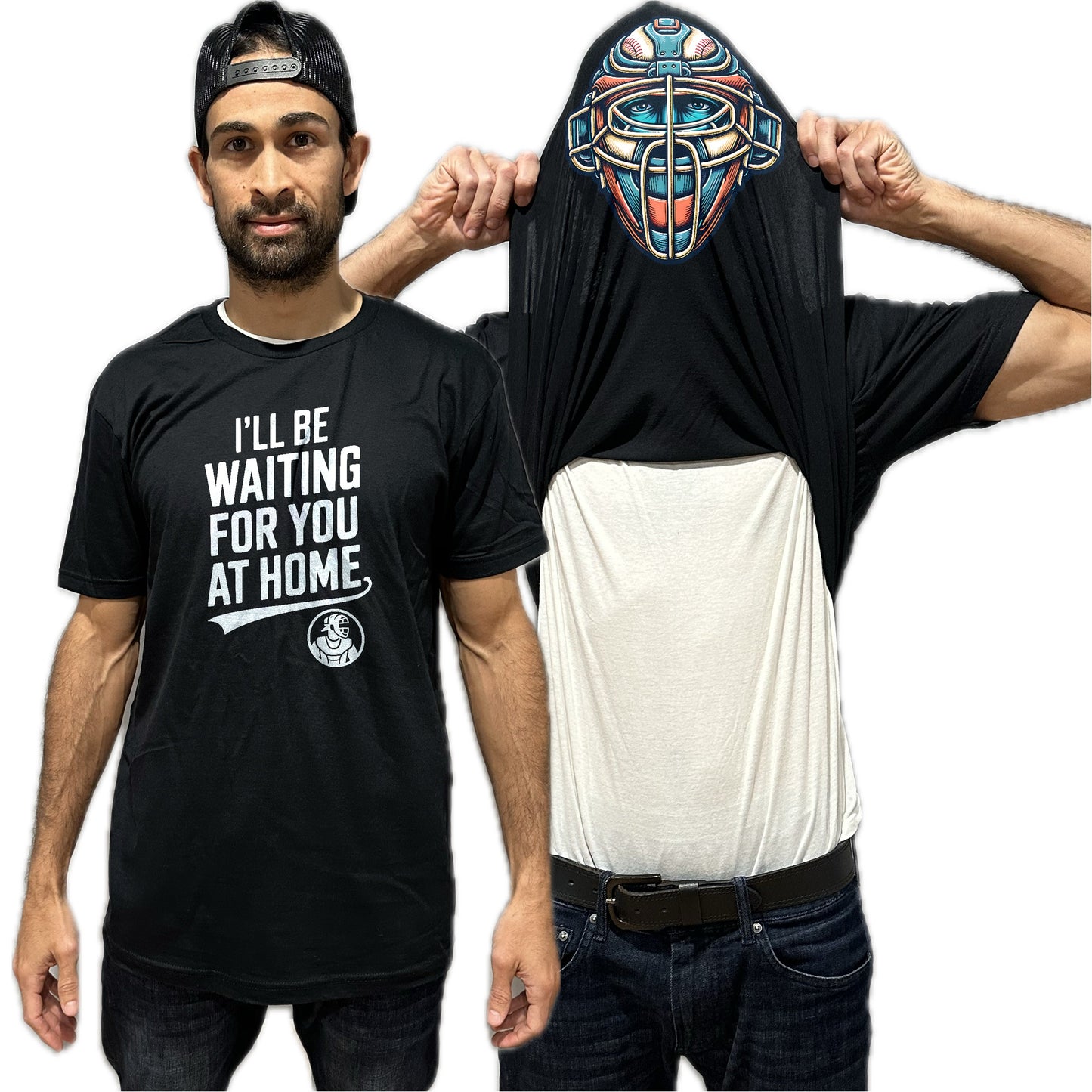 I'll Be Waiting For You At Home Baseball Flip Shirt - Funny Catcher Mask Flip Tee