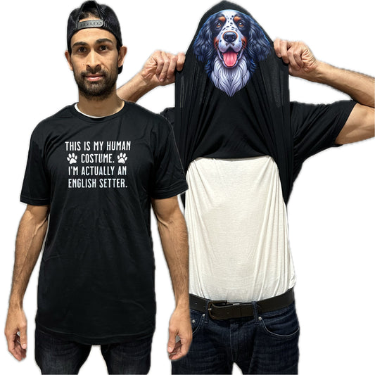I'm Really An English Setter Flip Shirt - Funny Dog Owner T-Shirt Flip Tee