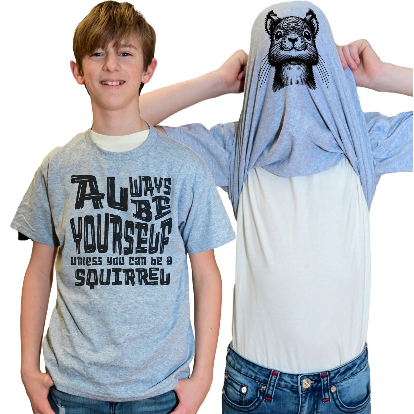 Always Be Yourself Unless You Can Be A Squirrel Funny Flip Shirt
