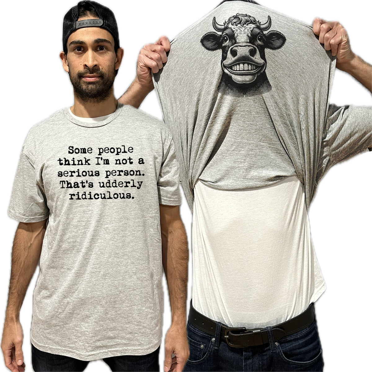 Udderly Ridiculous Funny Flip Shirt - Cow Quote Flip Tee