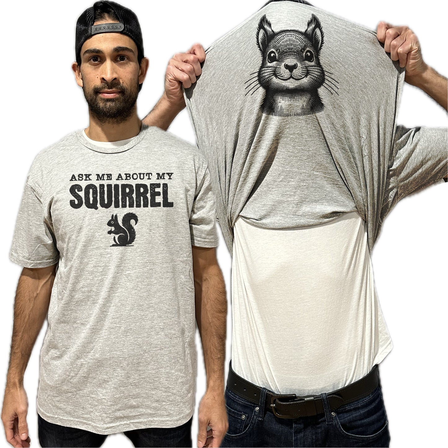Ask Me About My Squirrel Flip Shirt - Funny Squirrel T-Shirt - Adult and Youth Sizes