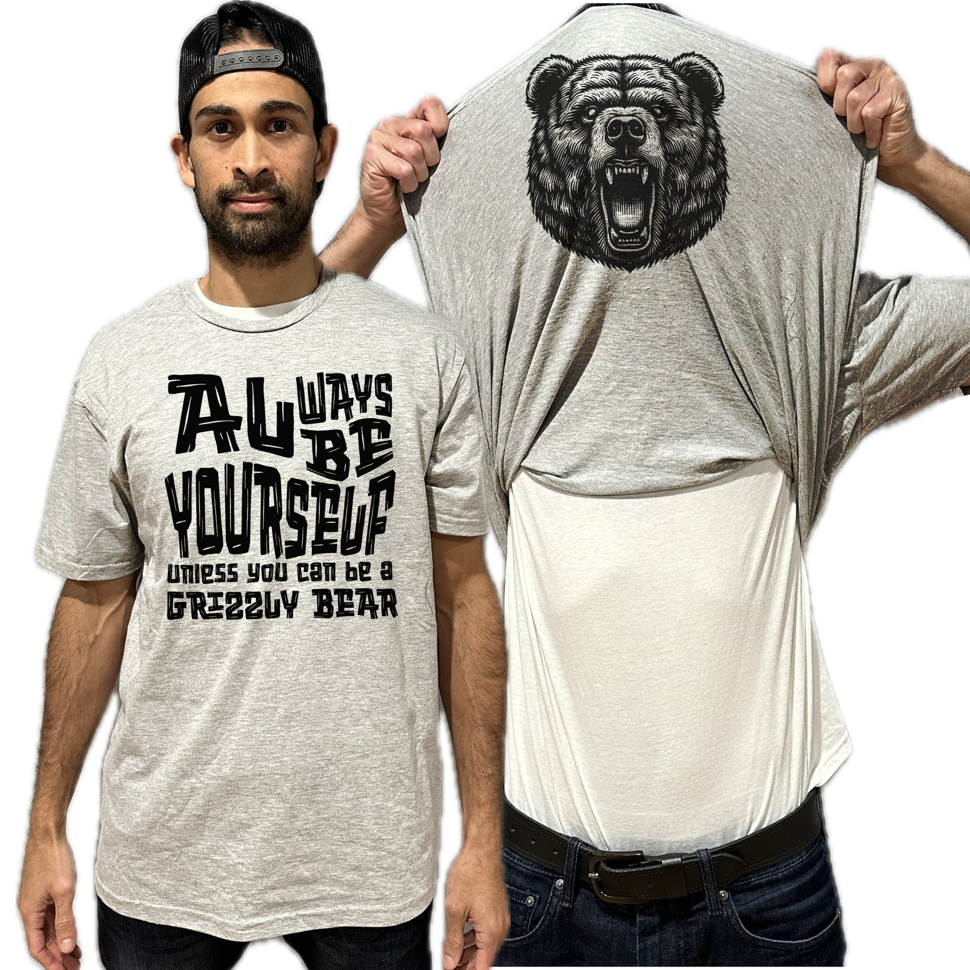 Always Be Yourself Unless You Can Be A Grizzly Bear Funny Flip Shirt