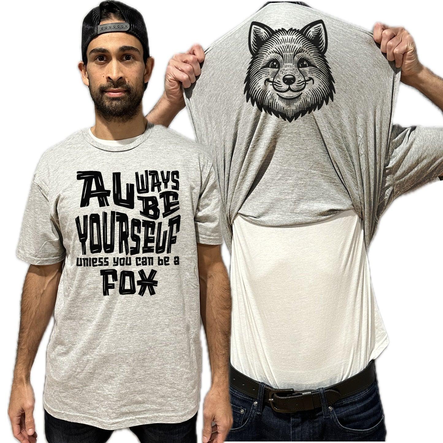 Always Be Yourself Unless You Can Be A Fox Funny Flip Shirt