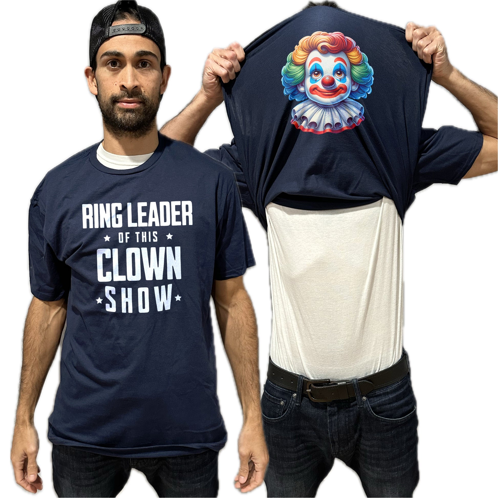 Ring Leader of this Clown Show Flip Shirt - Funny Clown Face T-Shirt Flip Tee