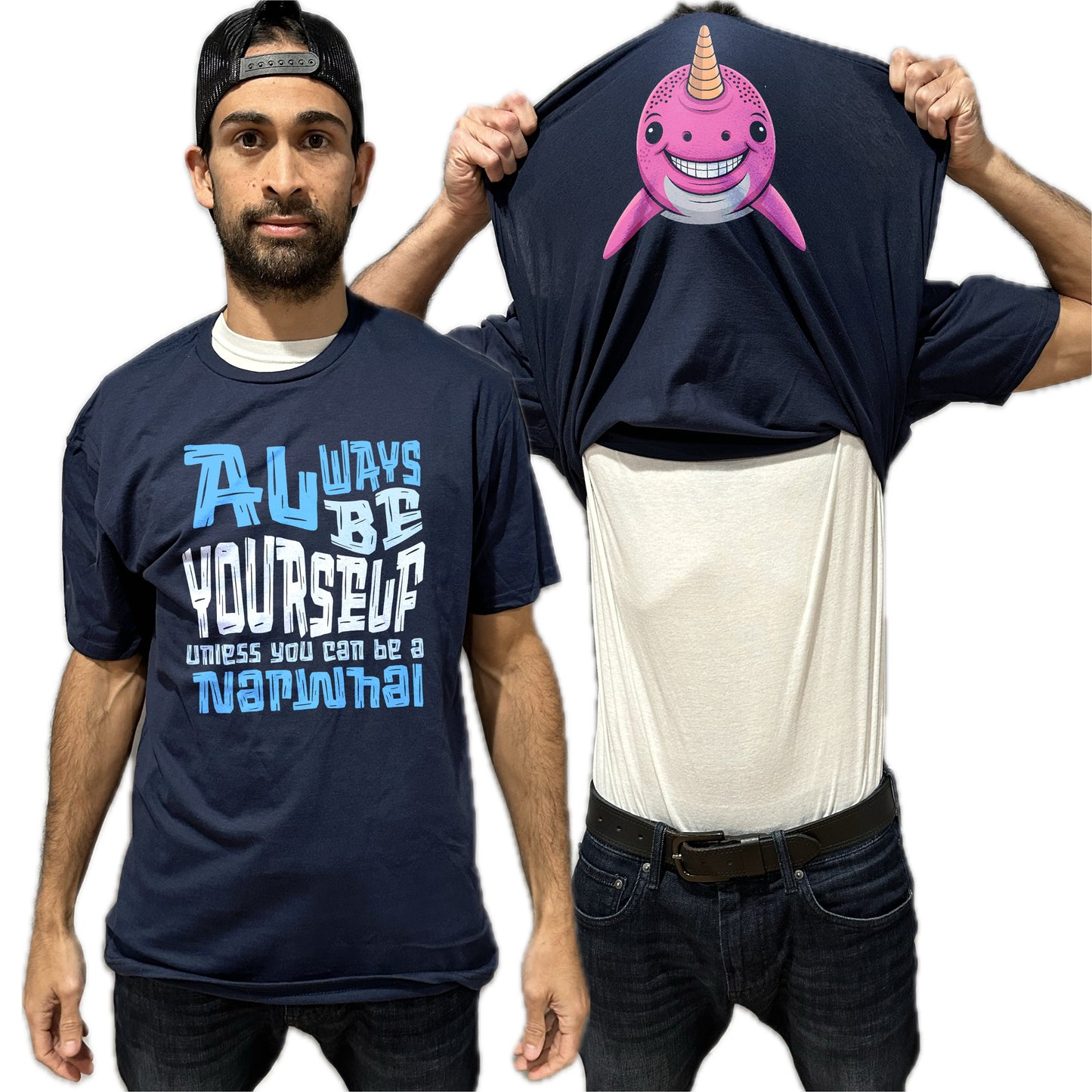 Always Be Yourself Unless You Can Be A Narwhal Flip Shirt - Funny Narwhal Face T-Shirt Flip Tee