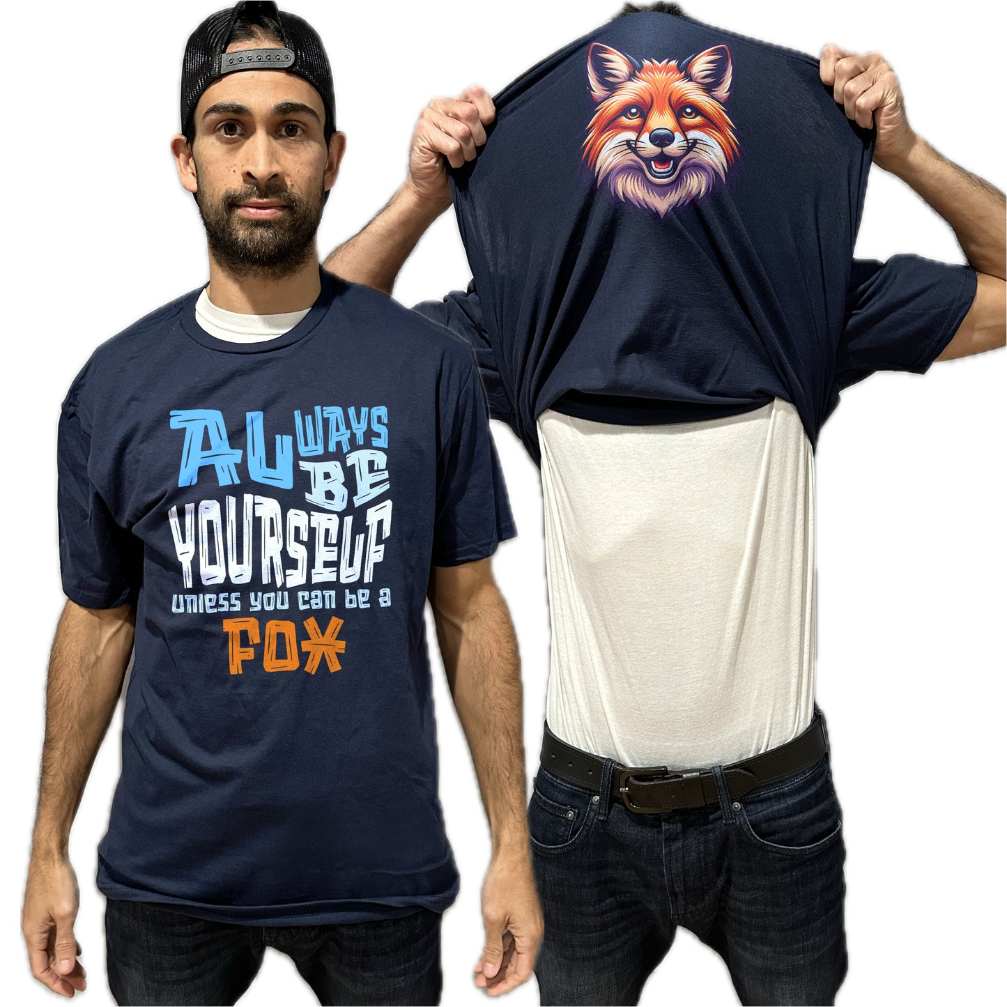 Always Be Yourself Unless You Can Be A Fox Flip Shirt - Funny Fox Face T-Shirt Flip Tee