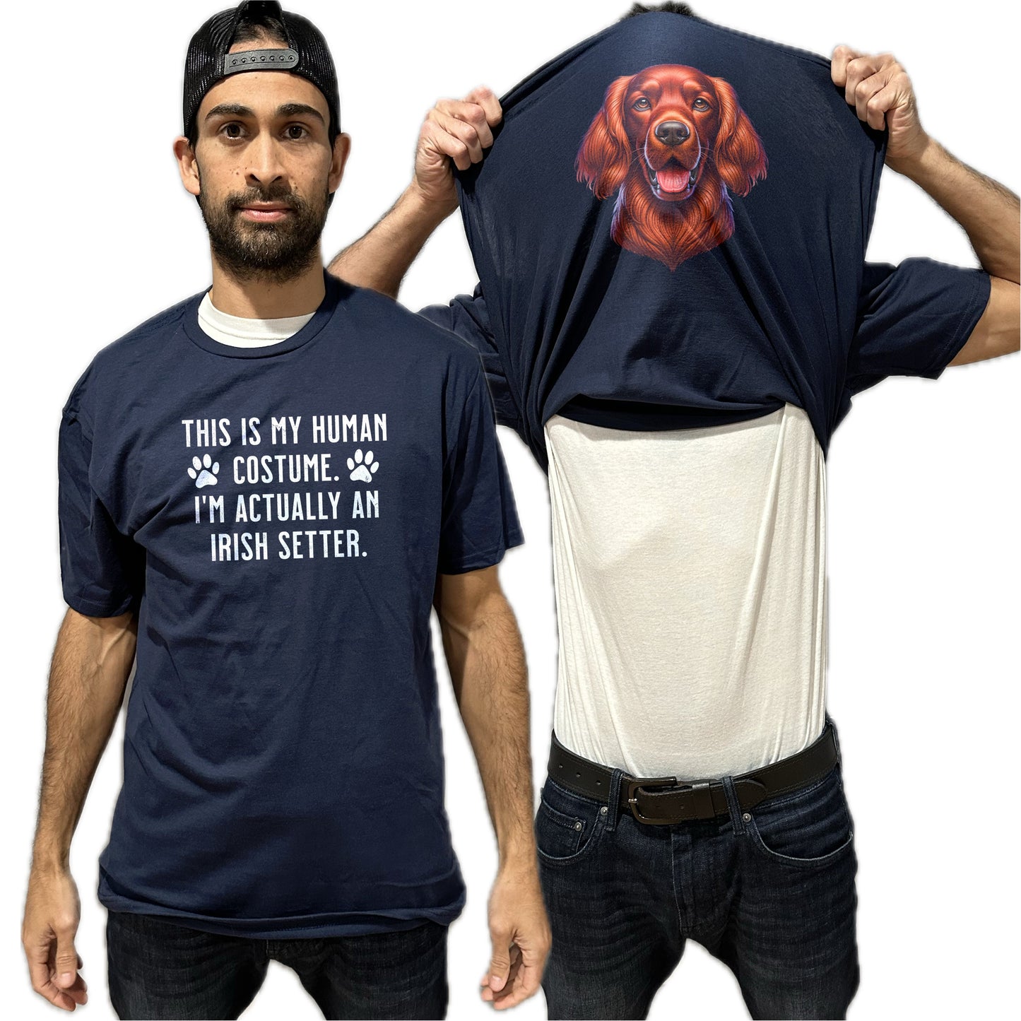 I'm Really An Irish Setter Flip Shirt - Funny Dog Owner T-Shirt Flip Tee